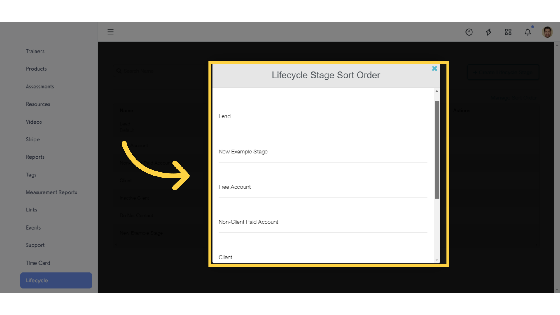 Click and drag to re-arrange your stages.