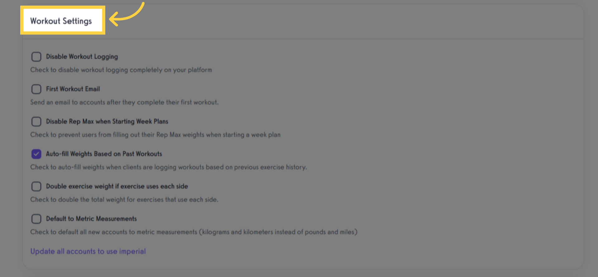 Scroll to 'Workout Settings'.