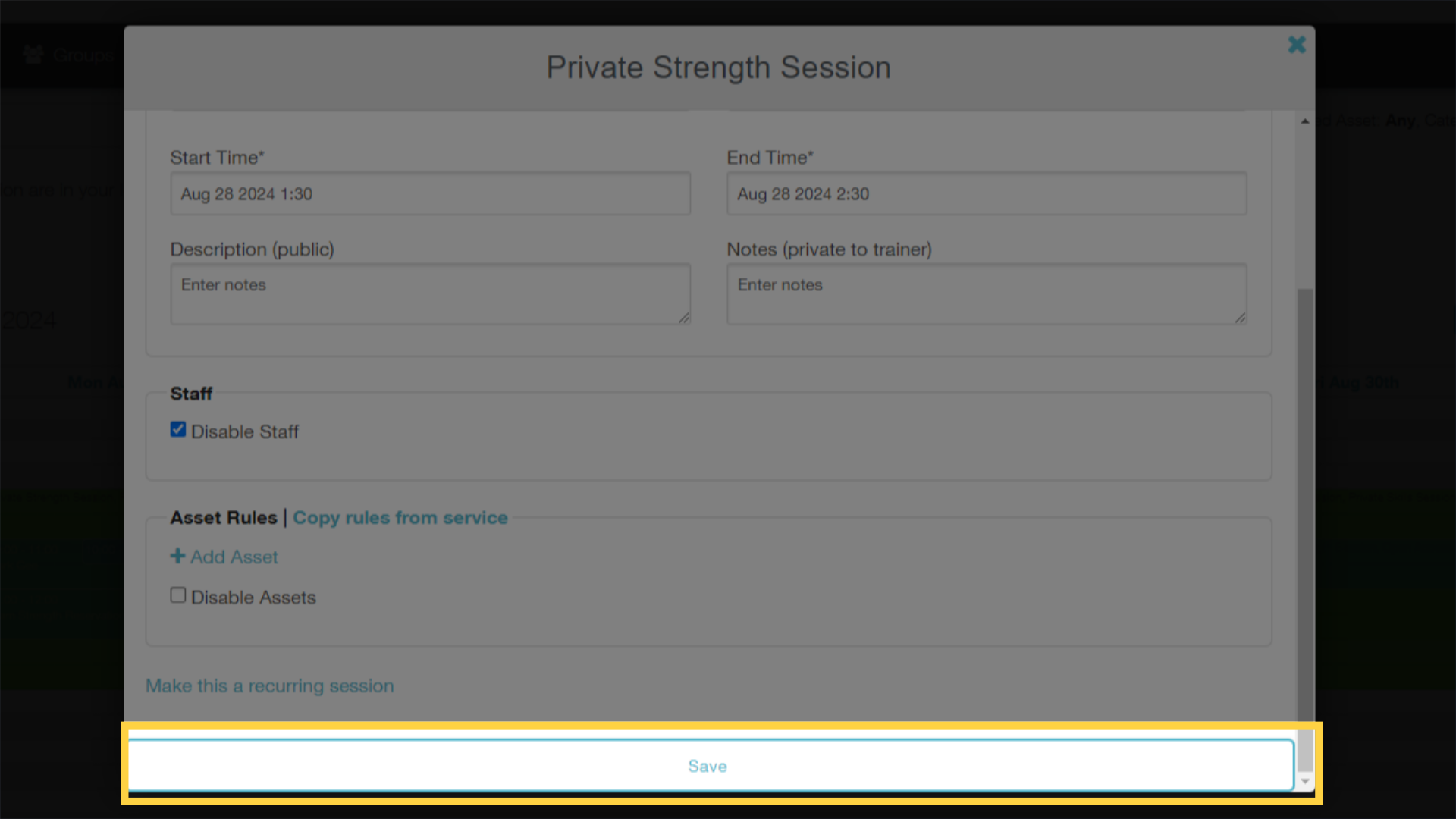 Make sure the rest of your Session details are correct, and click 'Save' to create the Session.