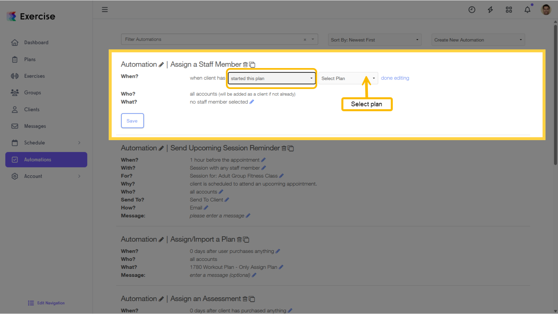 Option 2: For âstarted this plan,â select the plan.