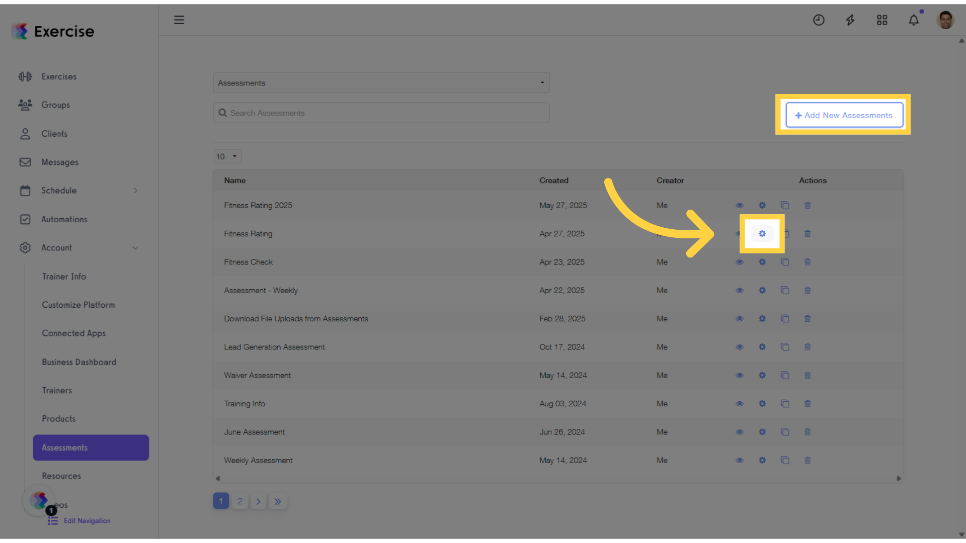 Create a new assessment or select an existing one.