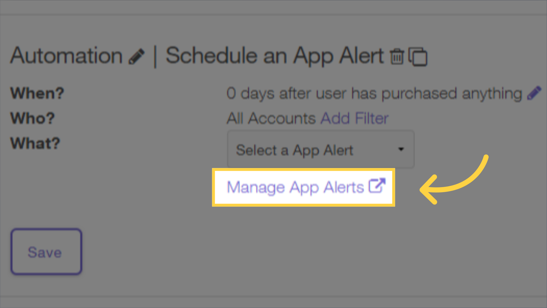 Click the 'Manage App Alerts' link to open the App Alert Creator.