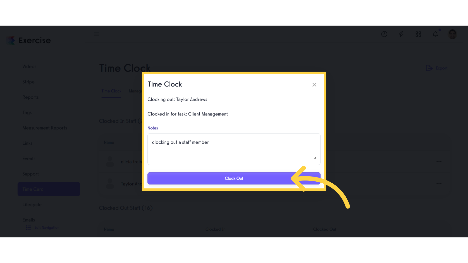 Click 'Clock Out'