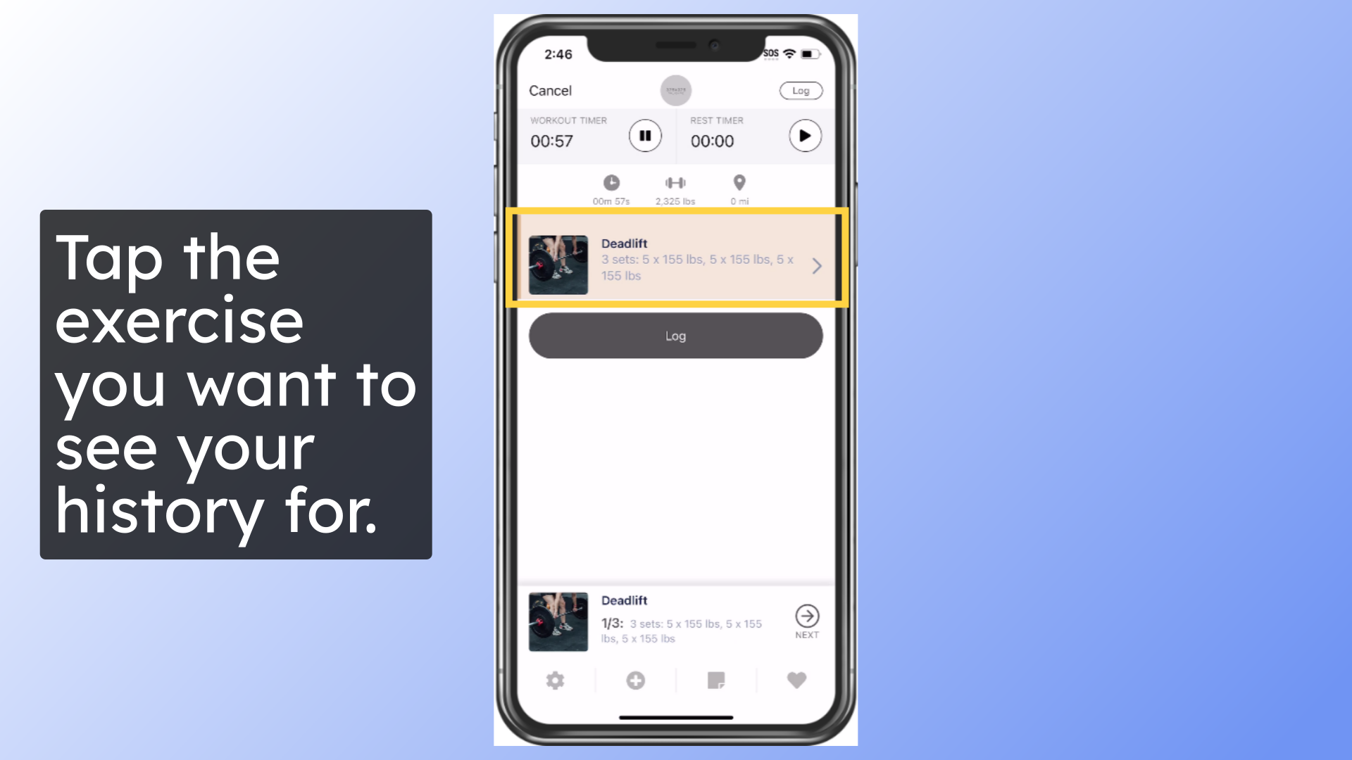 Tap the exercise you want to see your history for.