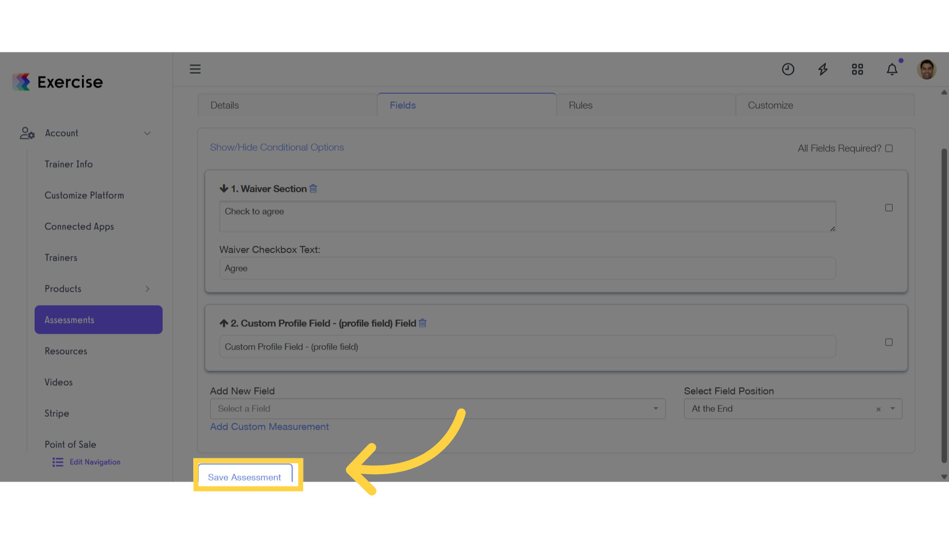 Click 'Save Assessment'
