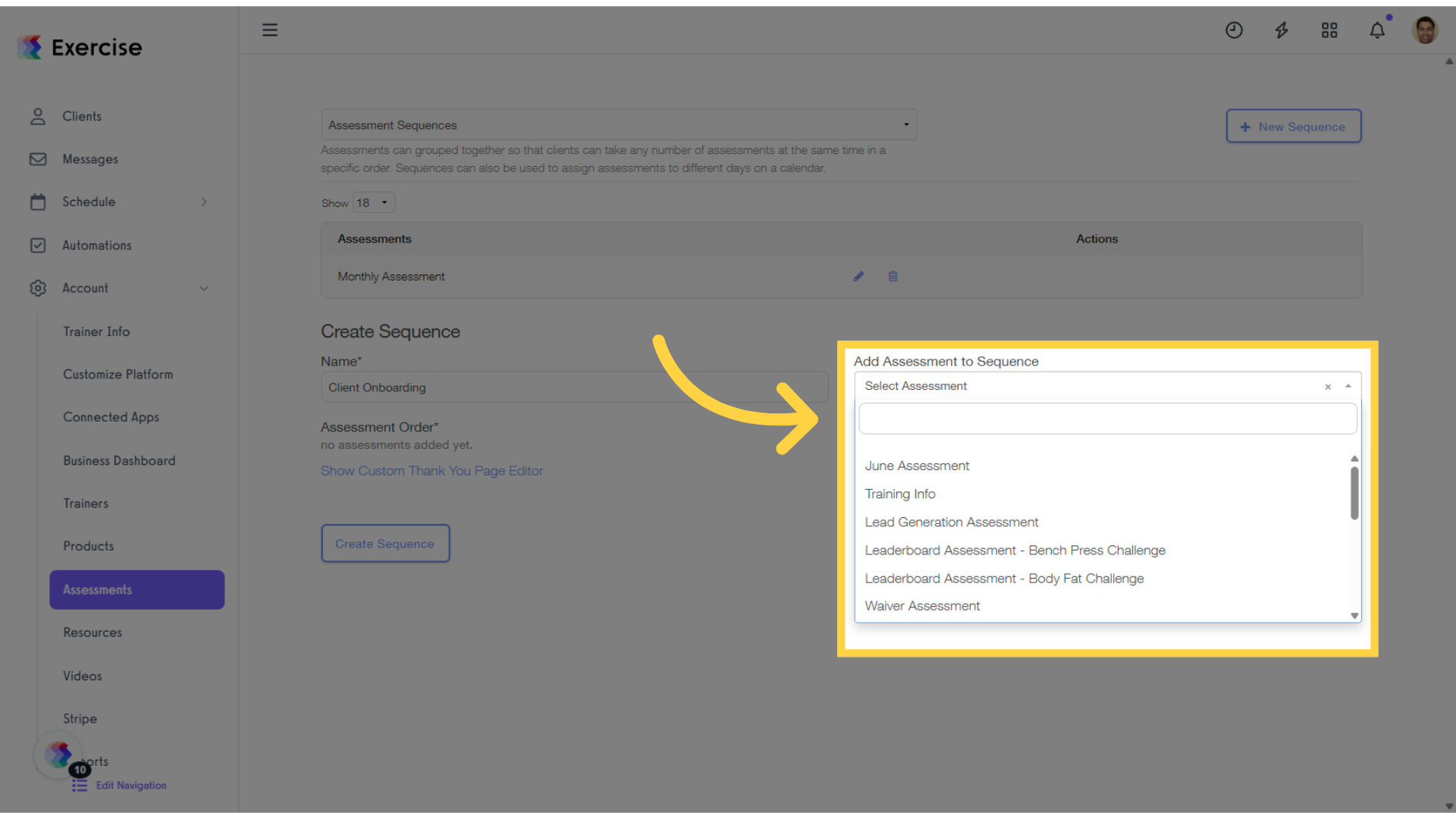 Click 'Select Assessment' drop-down list.