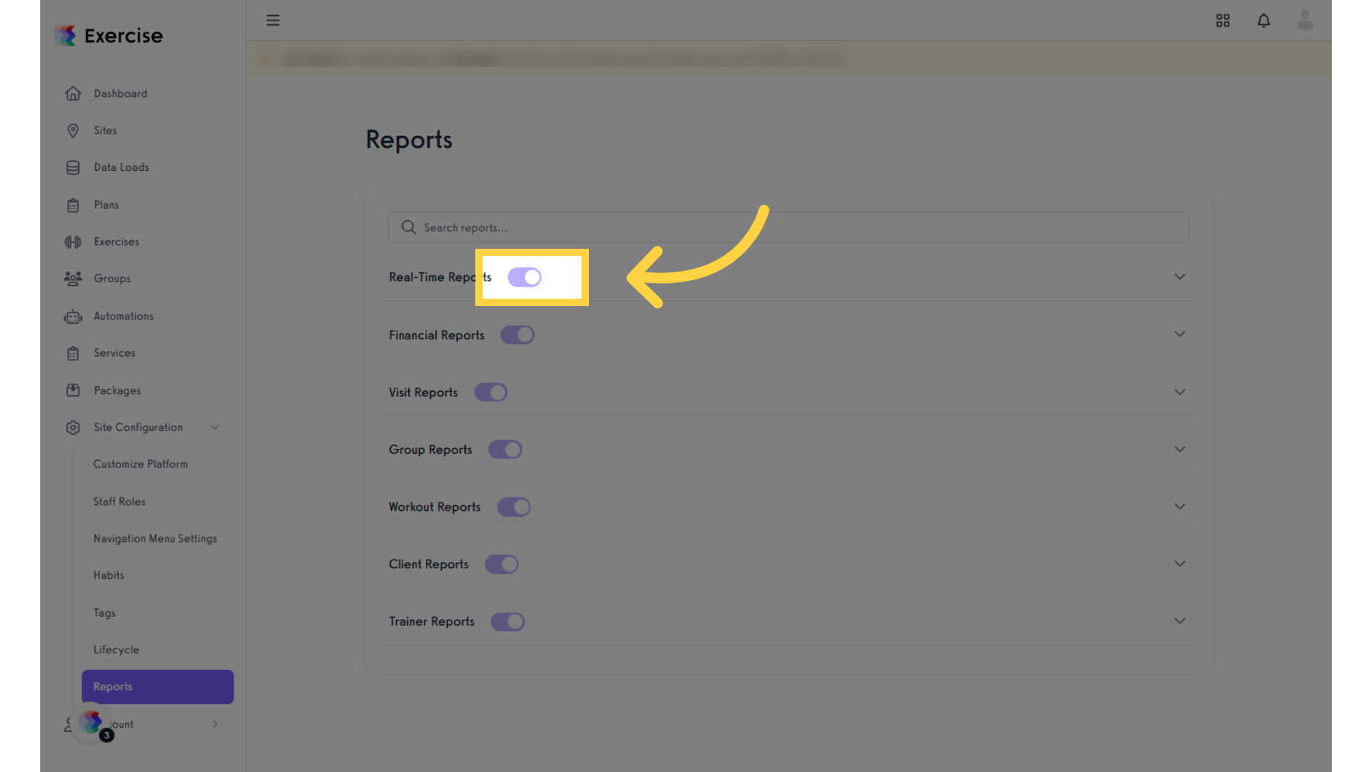 Select a report and toggle it on to make it visible in the Site Reports section.