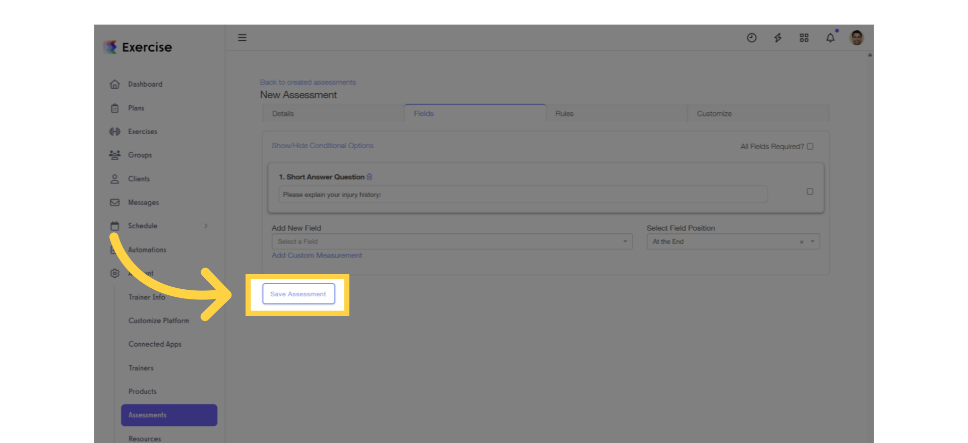 Click “Save Assessment.”