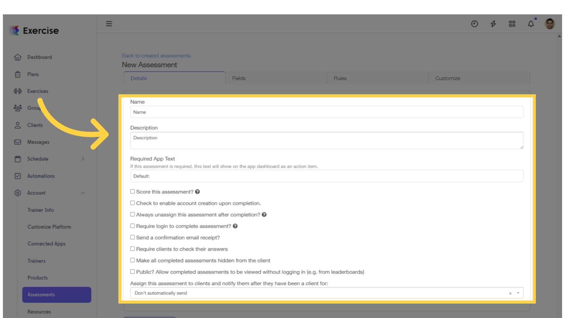 Customize the Assessment.