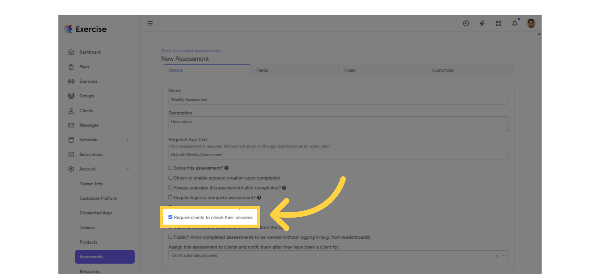 Enable “Require clients to check their answers.”