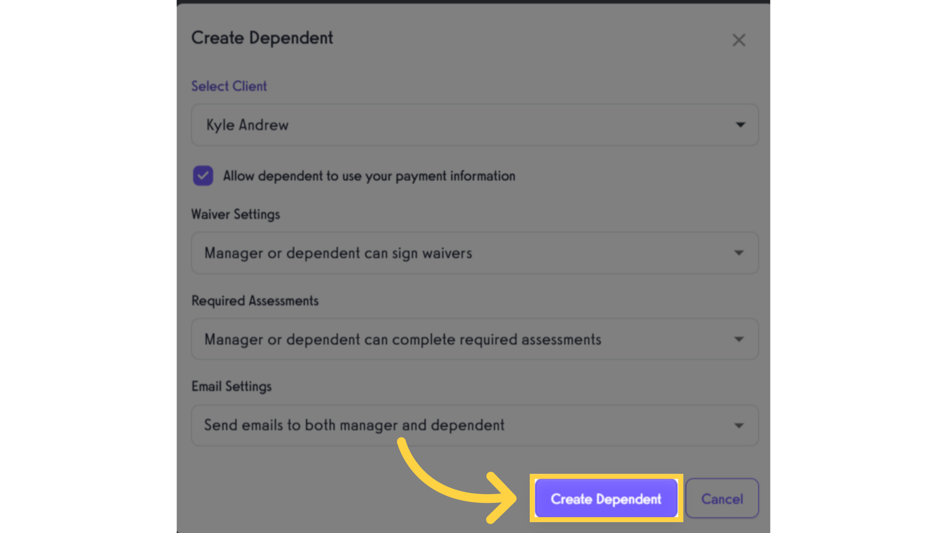 Click 'Create Dependent'