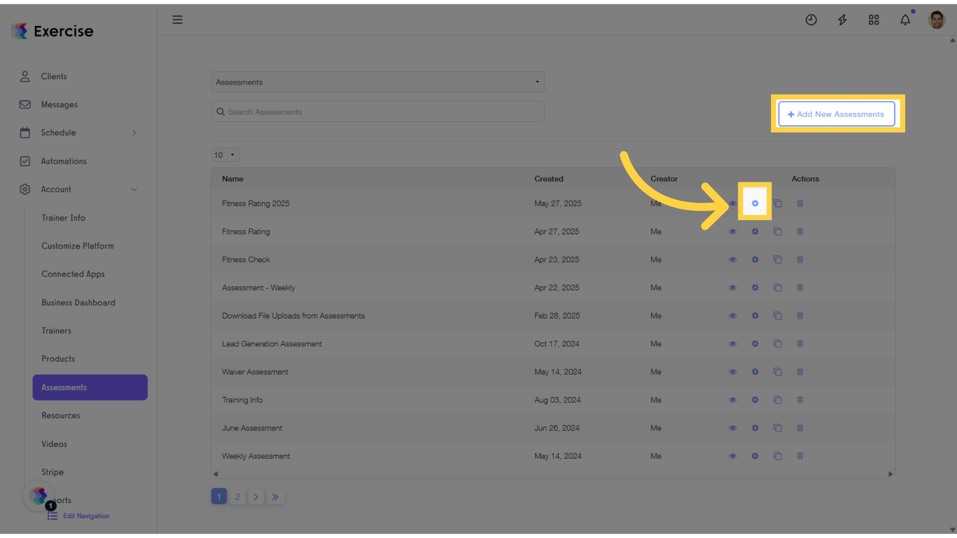 Create a new assessment or select an existing one.