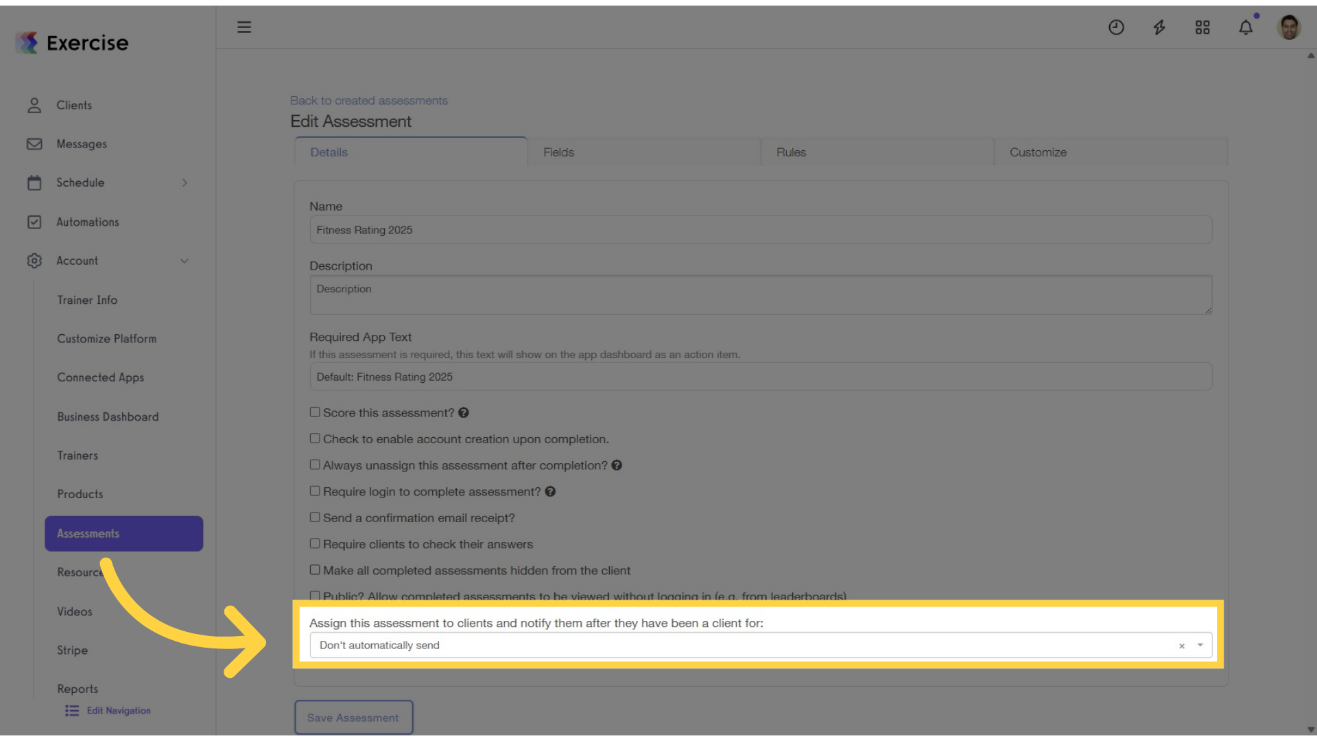 On the “Details” tab, select when to automatically assign the assessment to your clients.