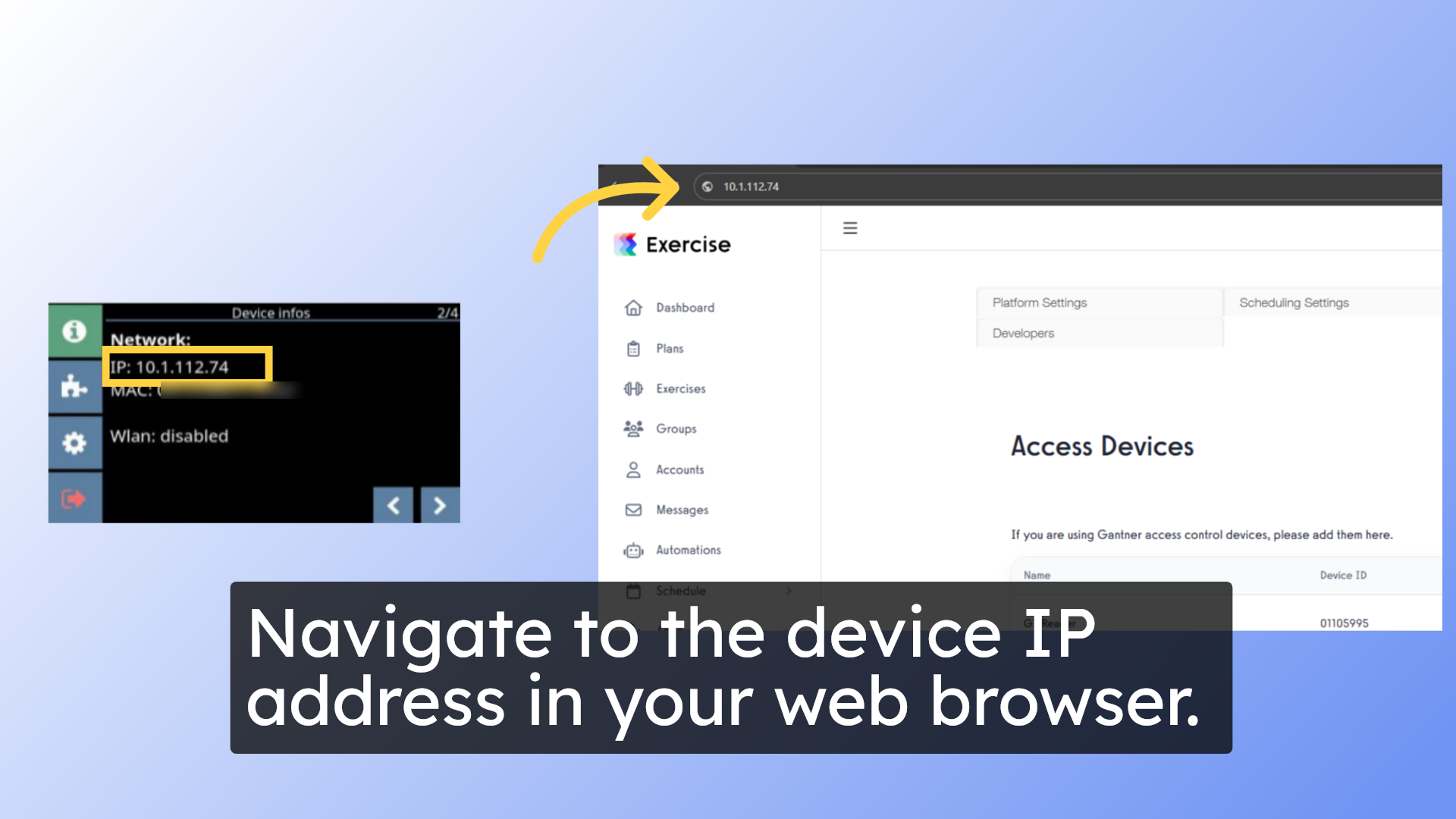 Navigate to the device IP address in your web browser.