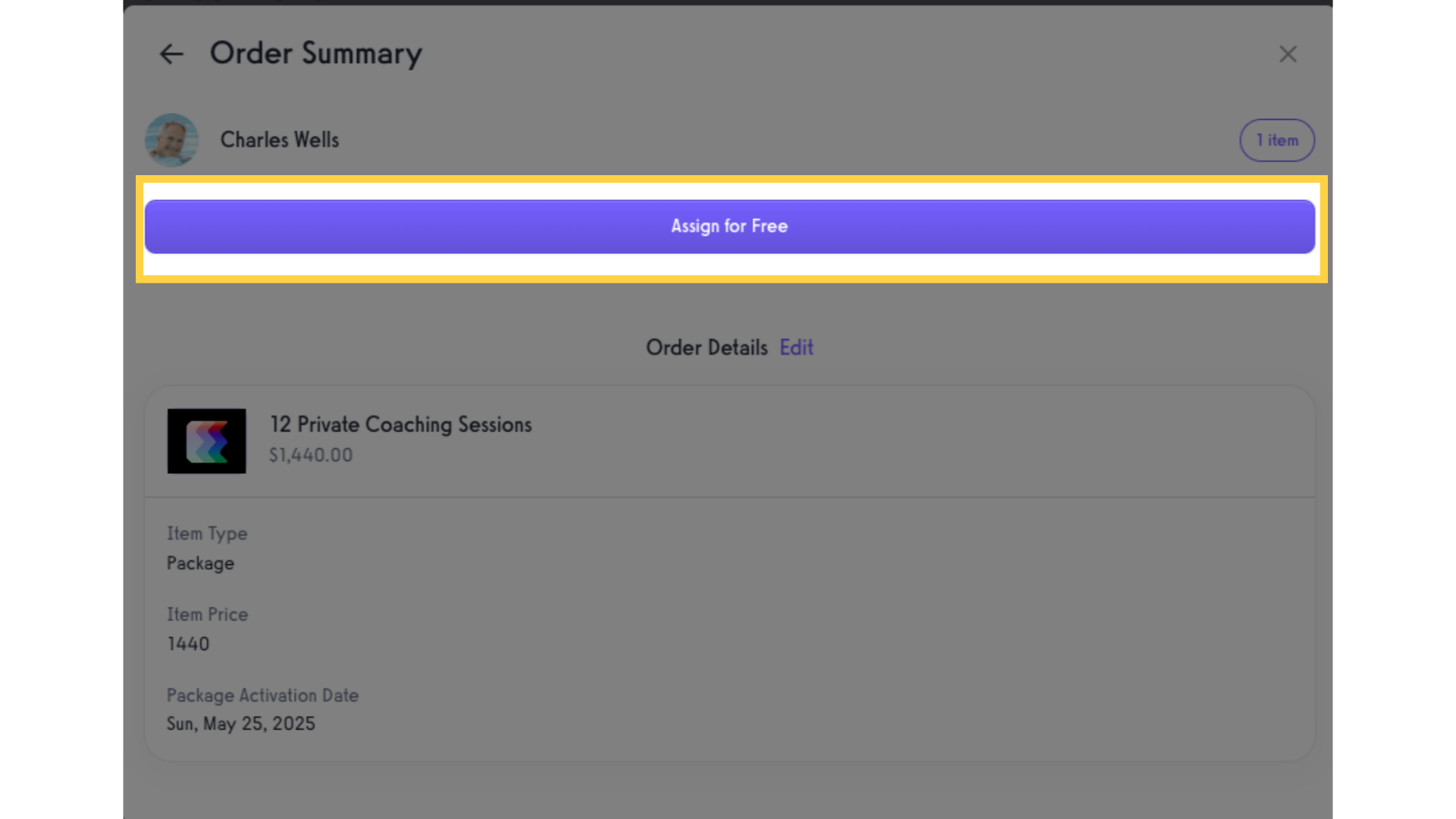 Review order summary and assign the package for Free.