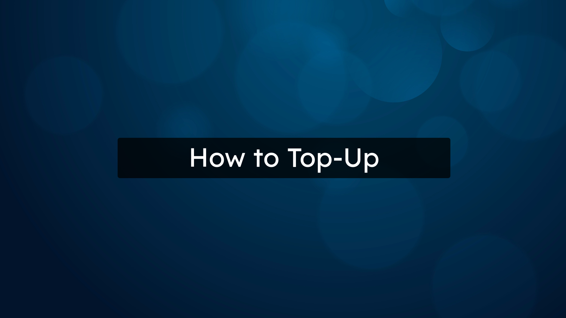 How to Top-Up