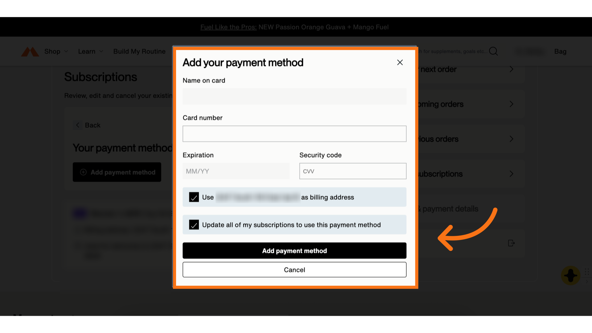 Fill out all the information then select 'add payment method'