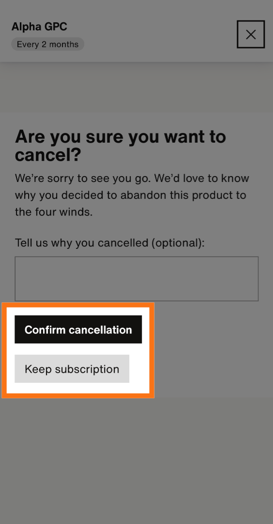 Select 'Confirm Cancellation'