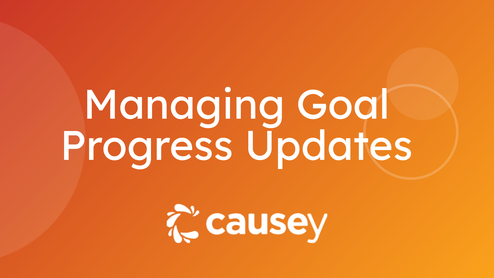 Managing Goal Progress Updates