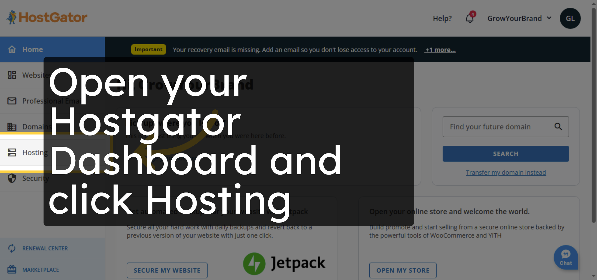 Open Hostgator Dashboard.
