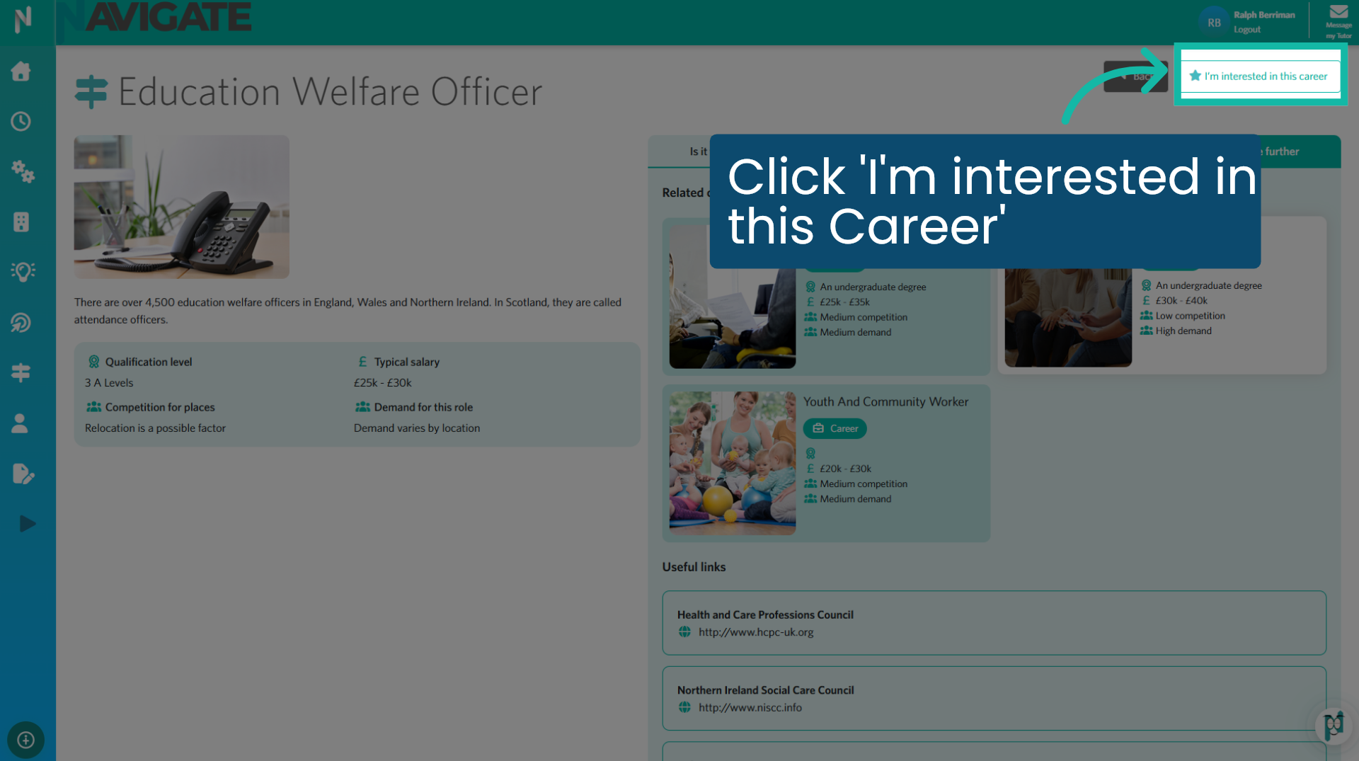Click 'I'm interested in this Career'