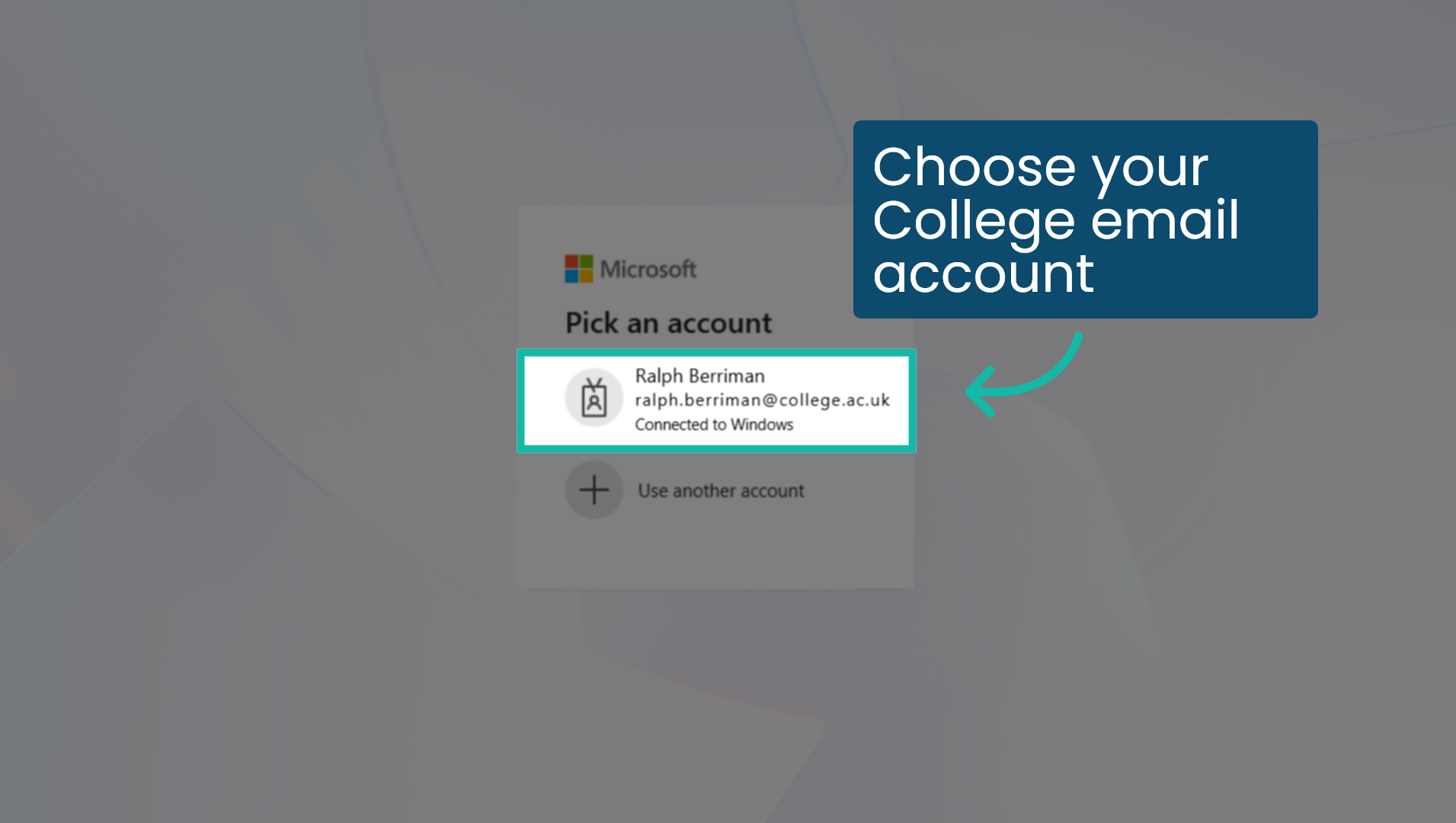 Choose your College email account