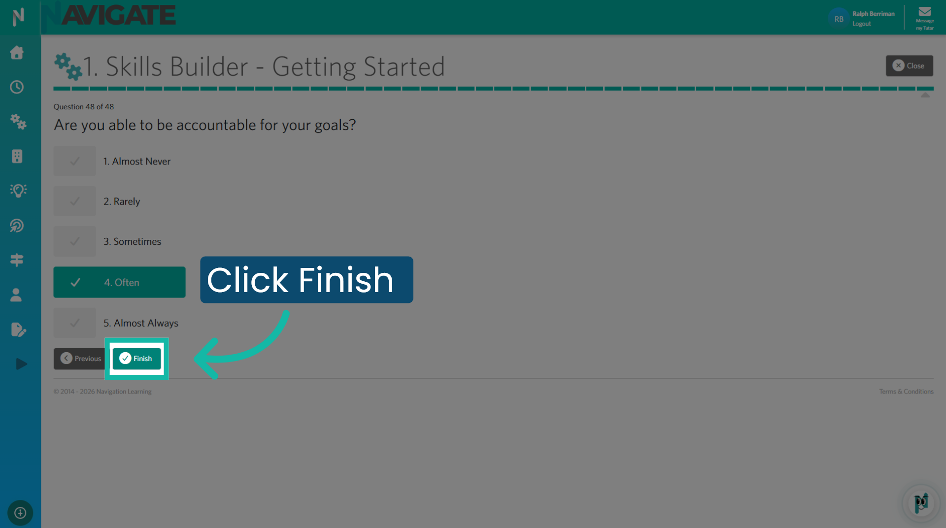 Finish assessment