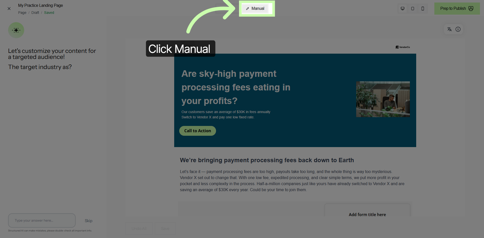 Select Manual Editing Mode