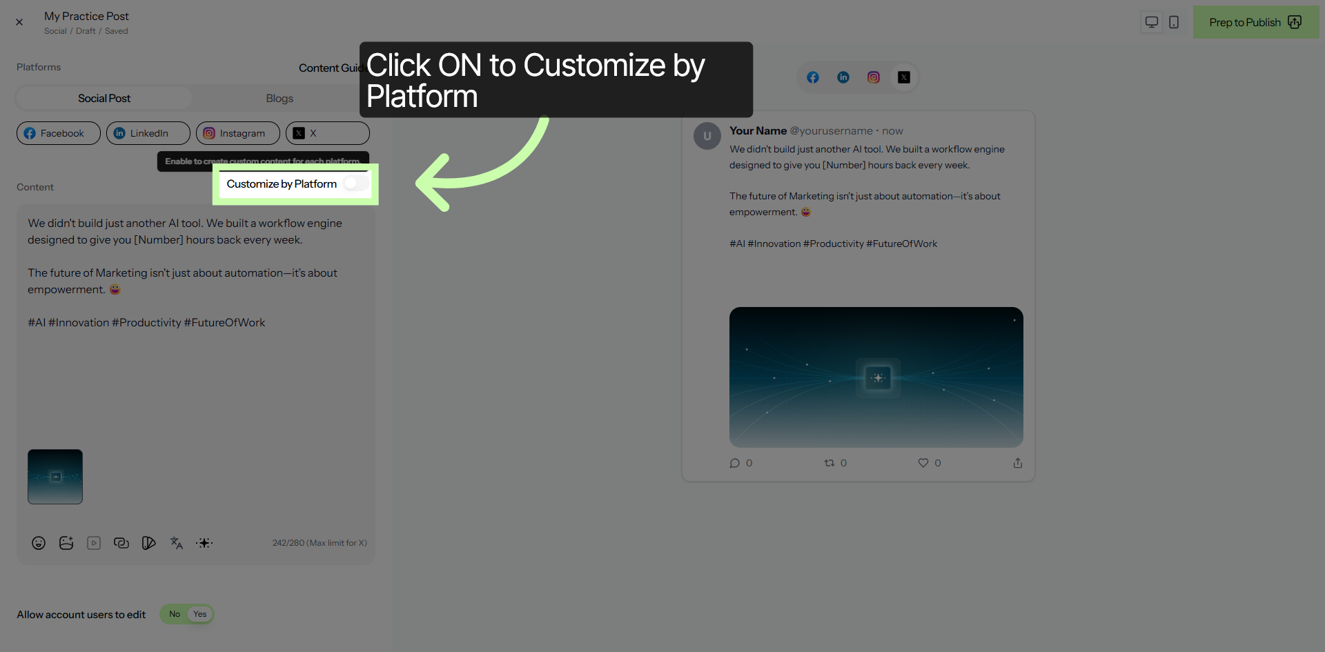 Customize Post by Platform