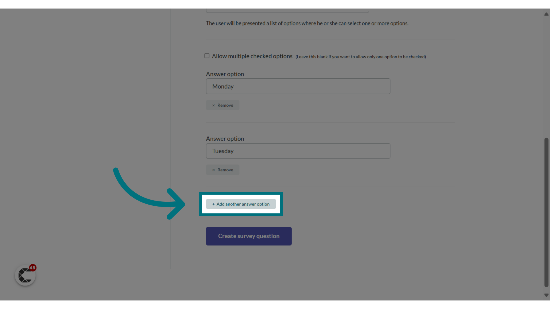 Optionally, click '+  Add another answer option'