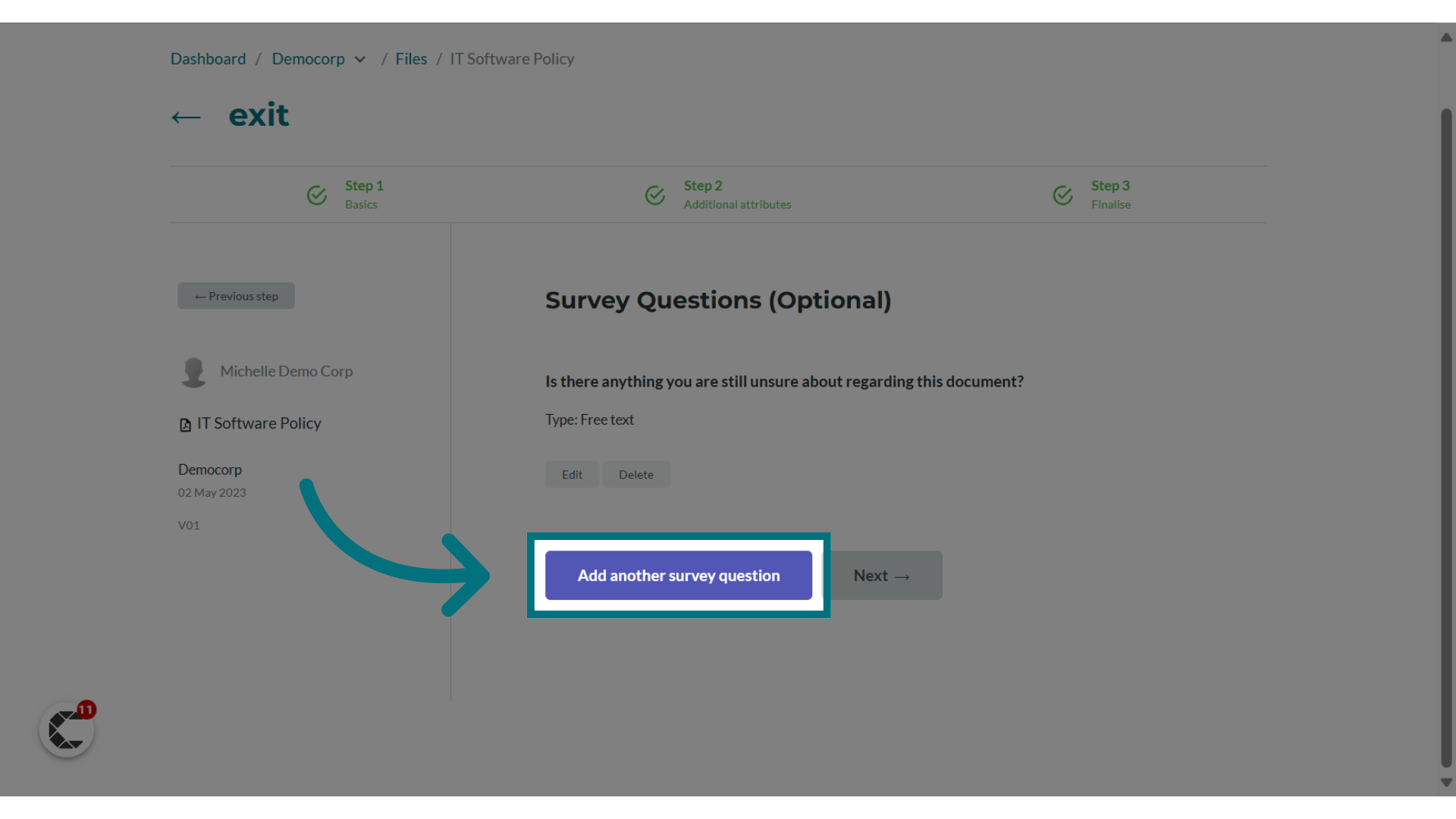 Optionally, add more survey questions