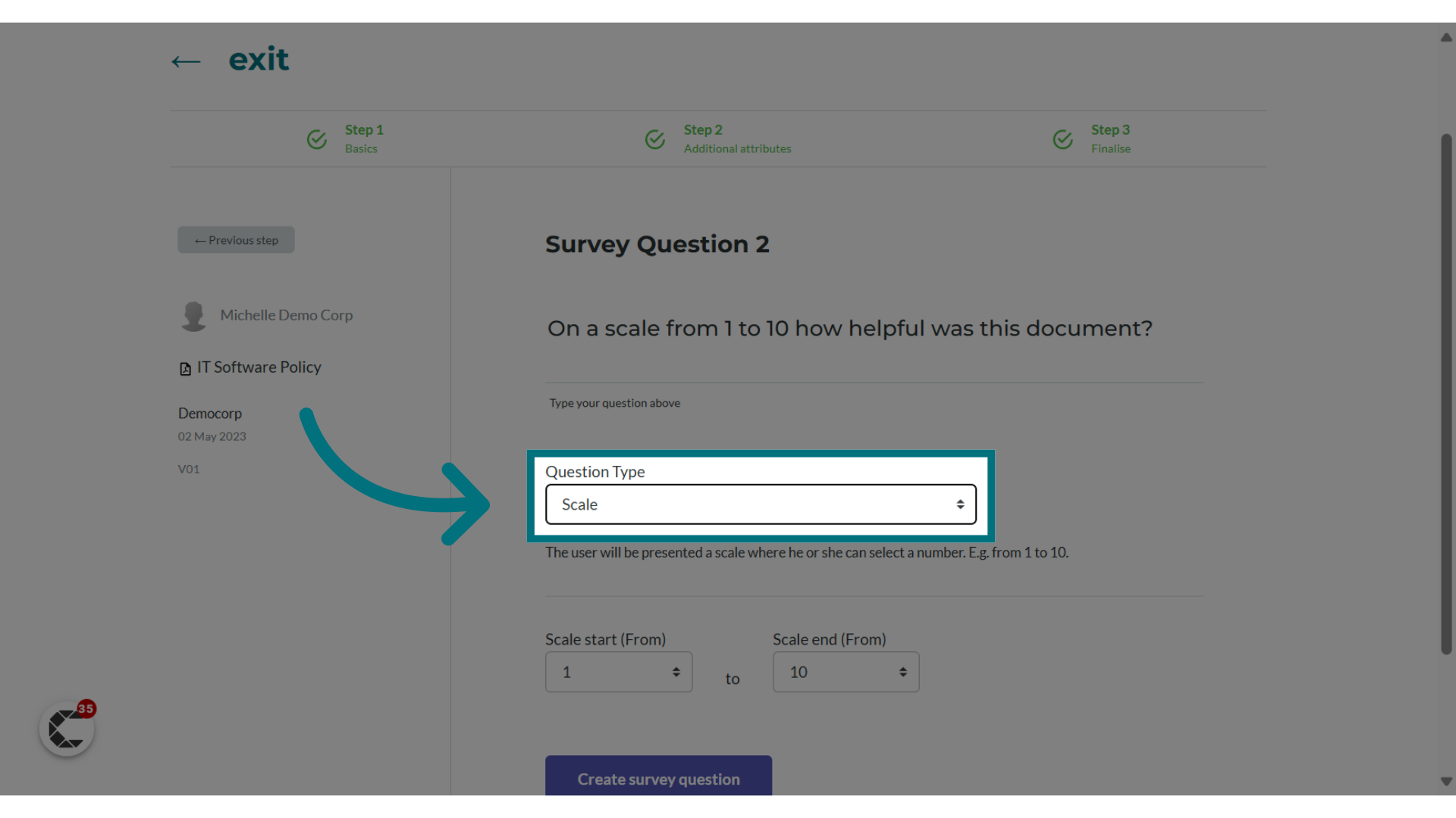 Choose the 'Scale' question type