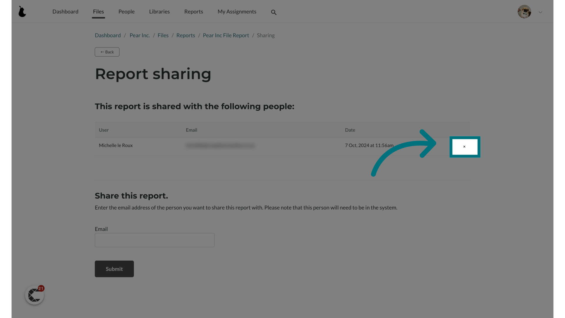 If you wish to stop sharing a report with a user, click on the cross next to their name