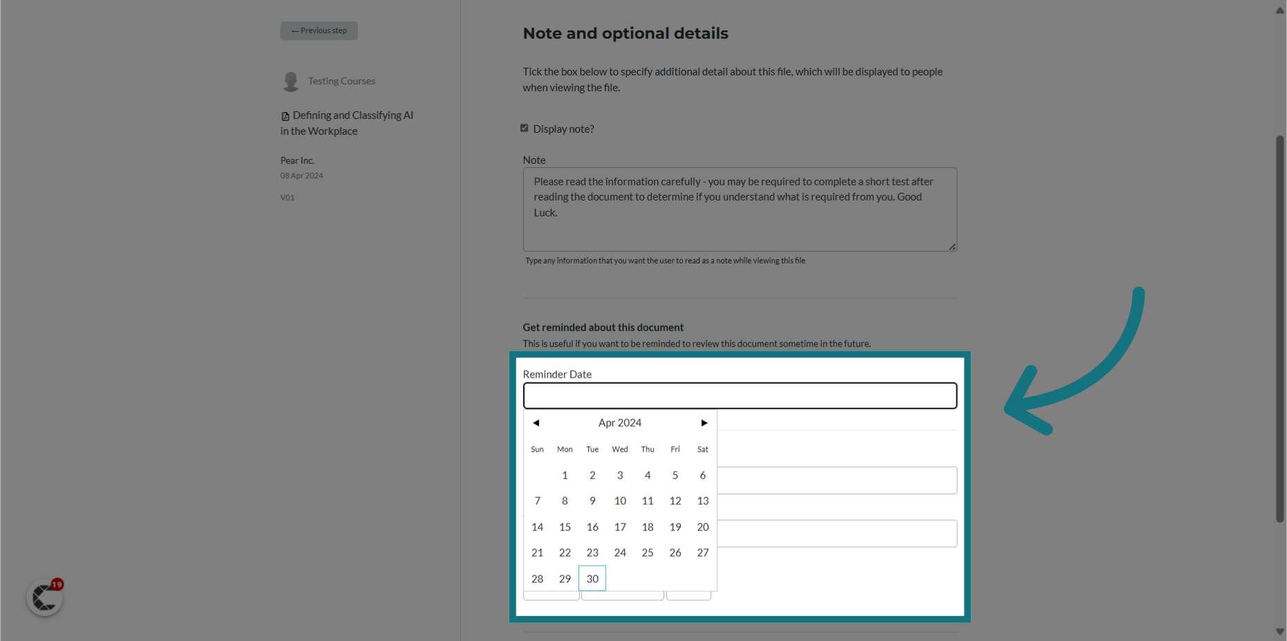 Optionally, click 'Reminder Date' and choose a date