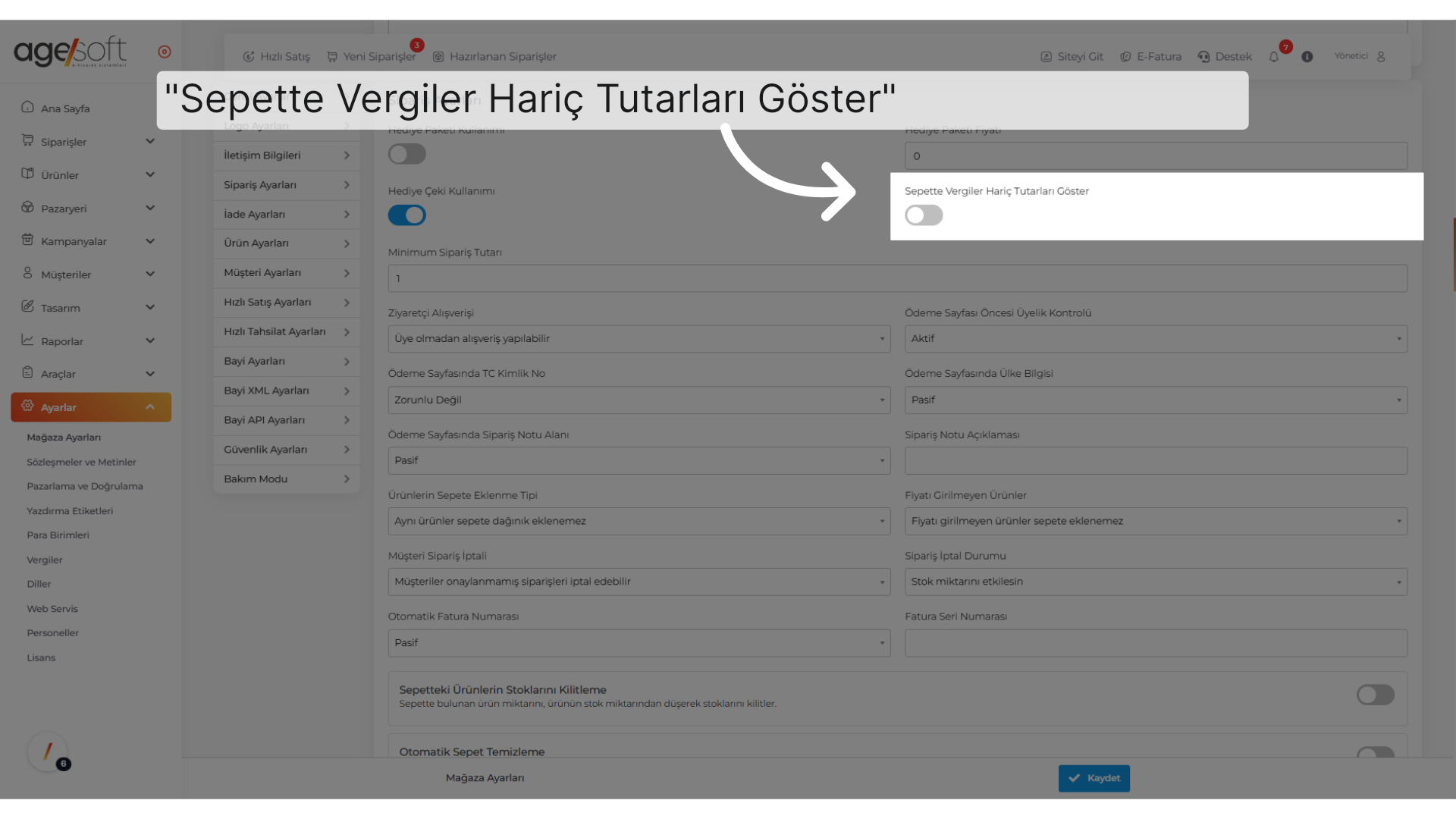 'Sepette Vergiler Hariç Tutarları Göster'