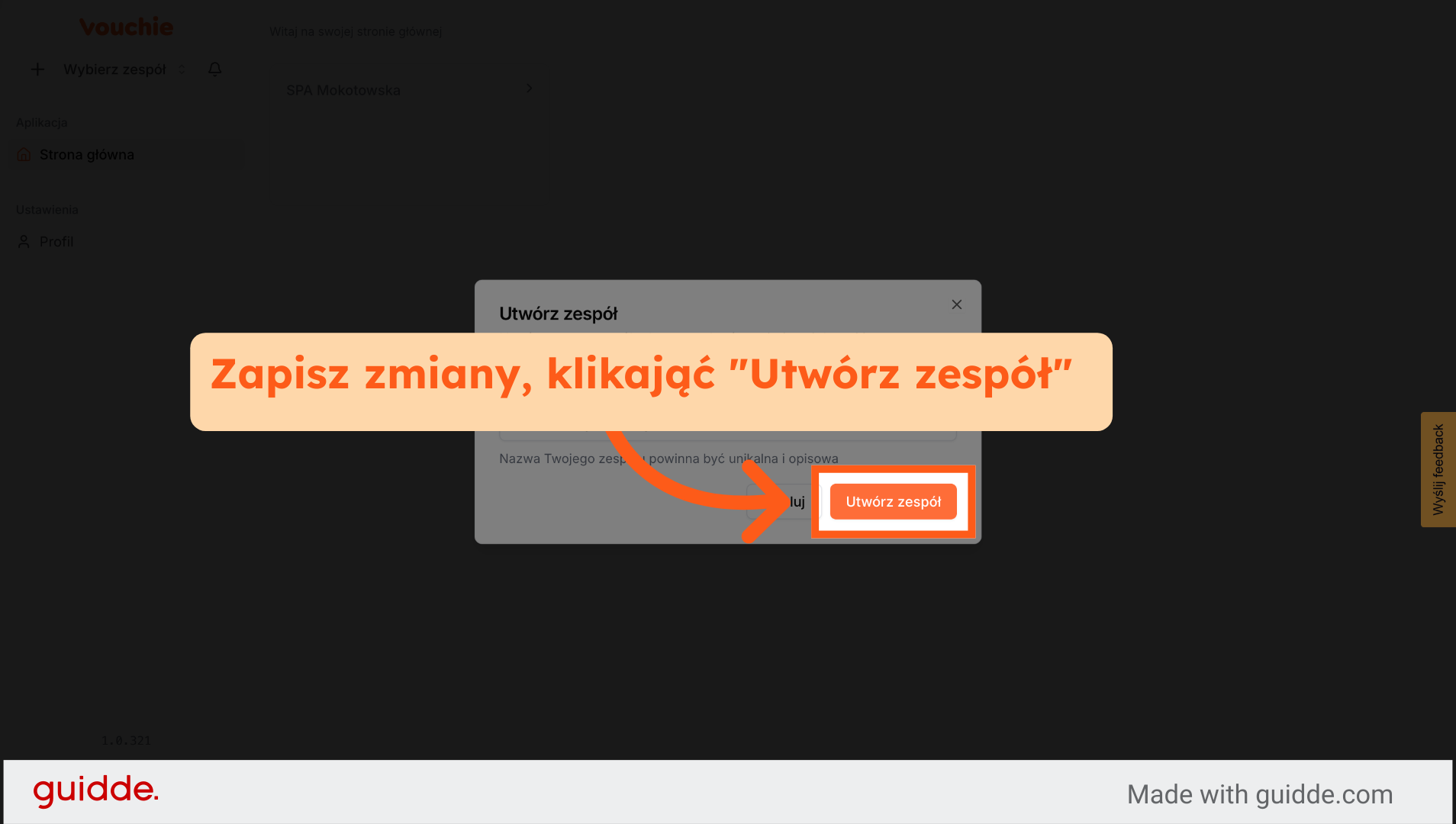 Kliknij Utwórz Zespół