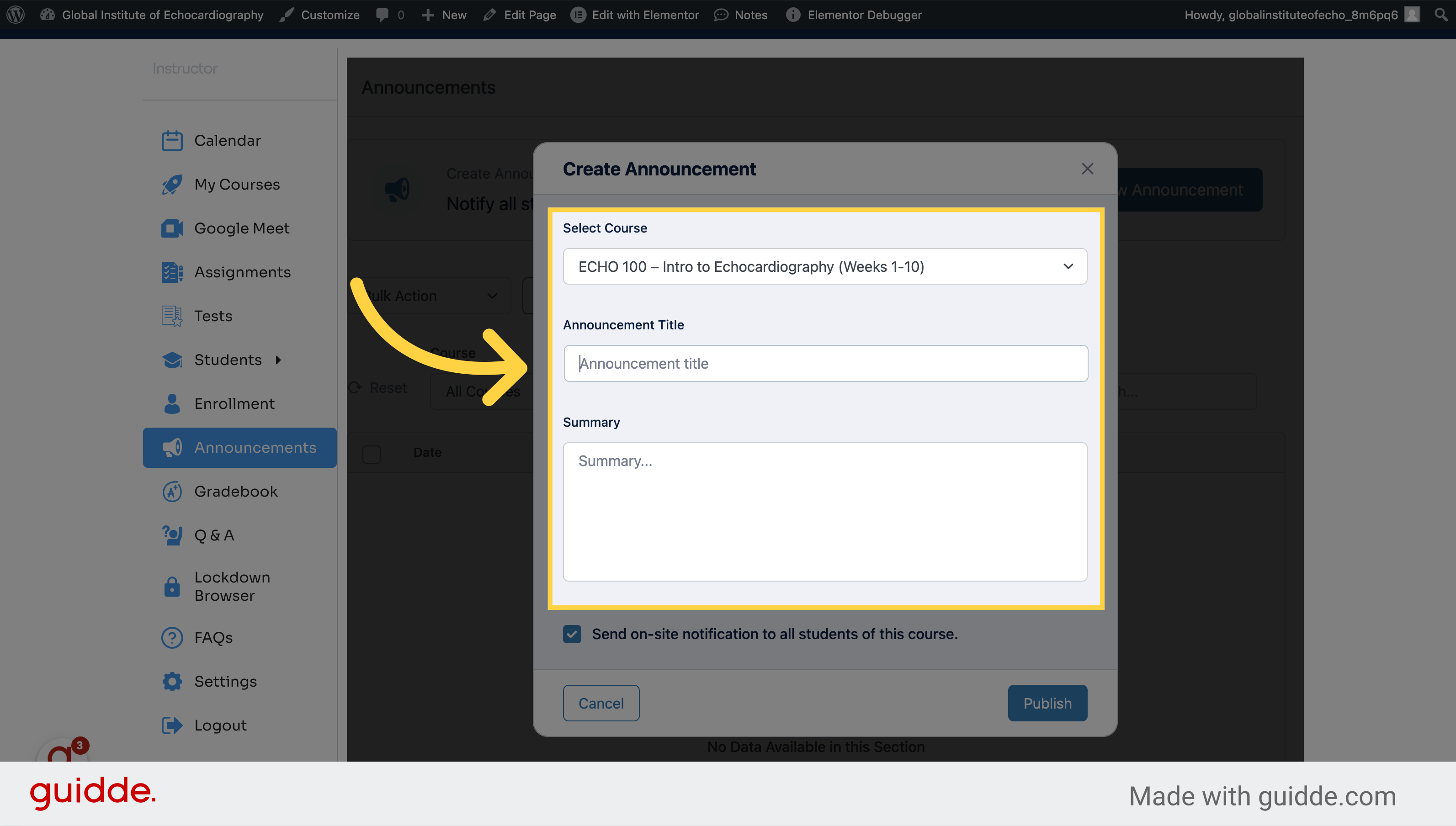 Choose the course to make the announcement to, type the title (which will also be the email subject), and type the summary