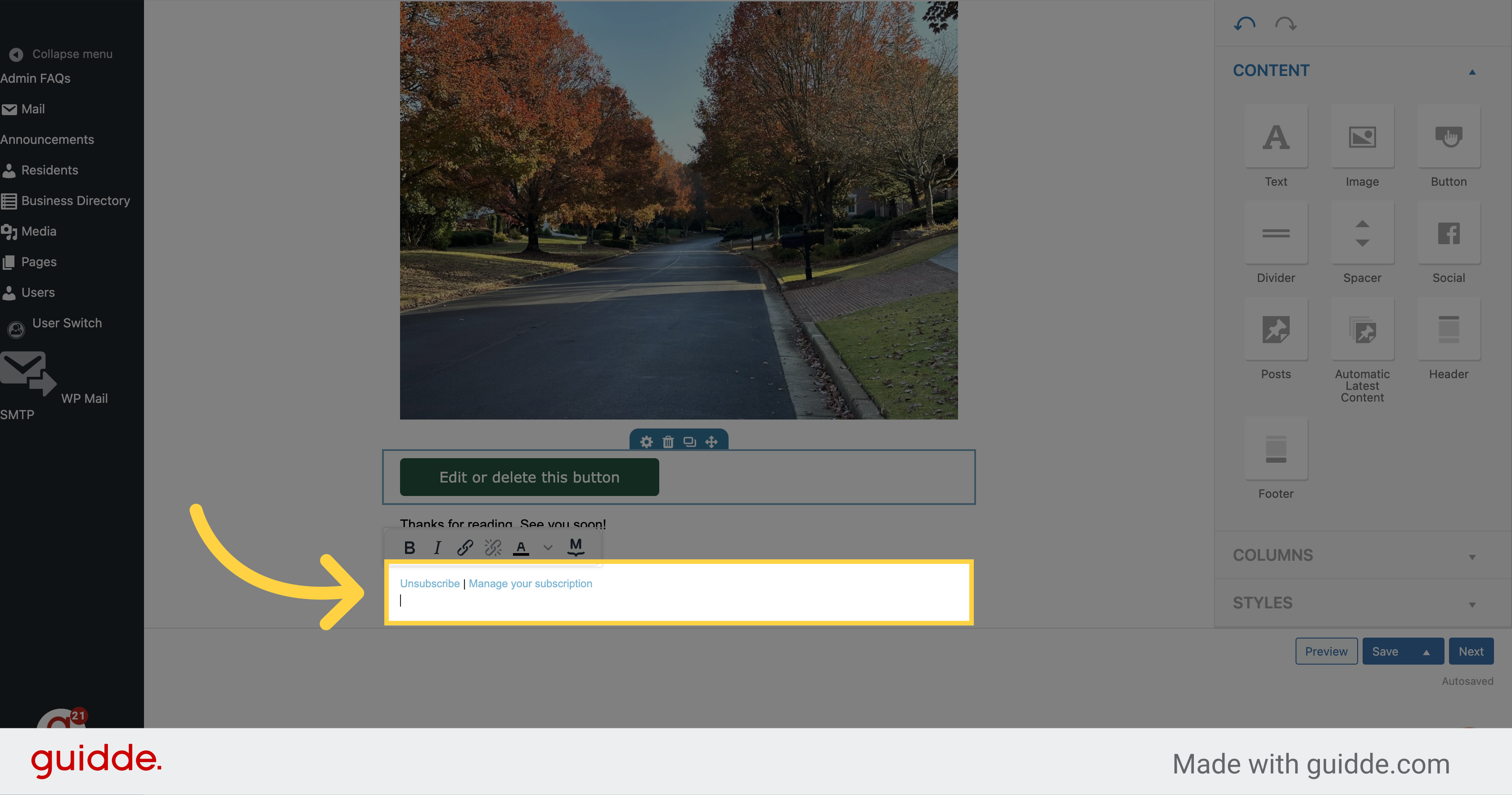 Make sure to delete this area if it is there 'Unsubscribe | Manage your subscription'