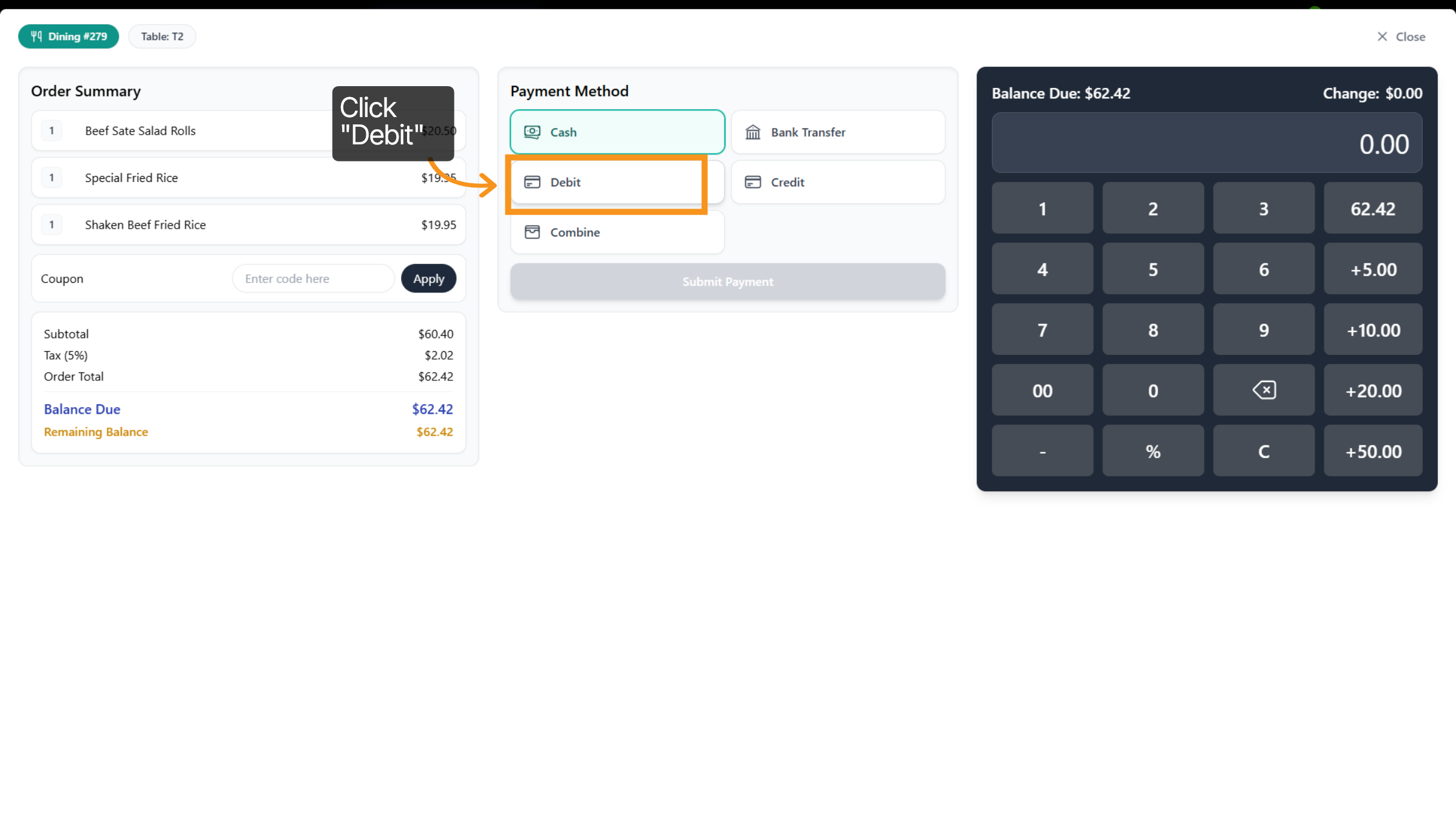 Select any payment method - ex : Debit