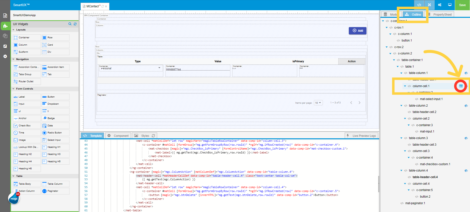 From Outline pane Go To Property Sheet of Column Cell 1