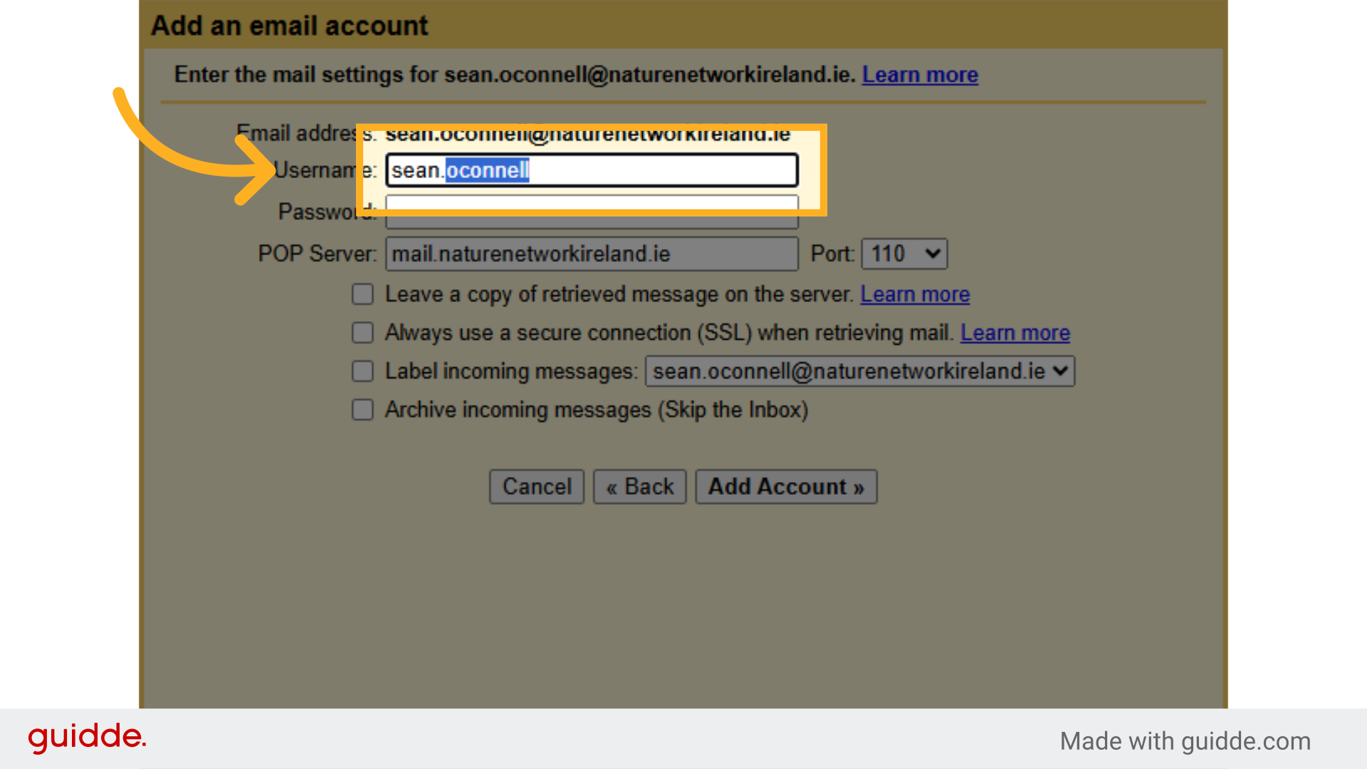 Type your full email address again as  the 'Username:'