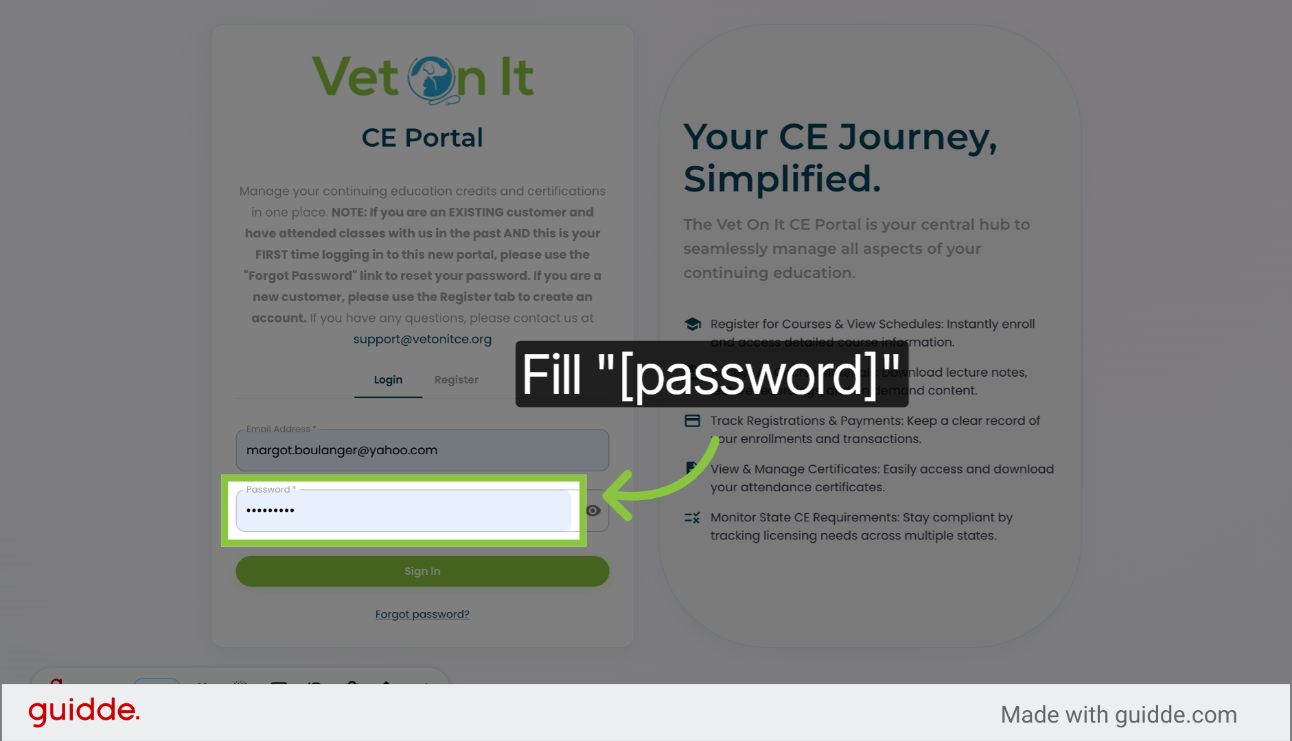 Fill in Email and Password