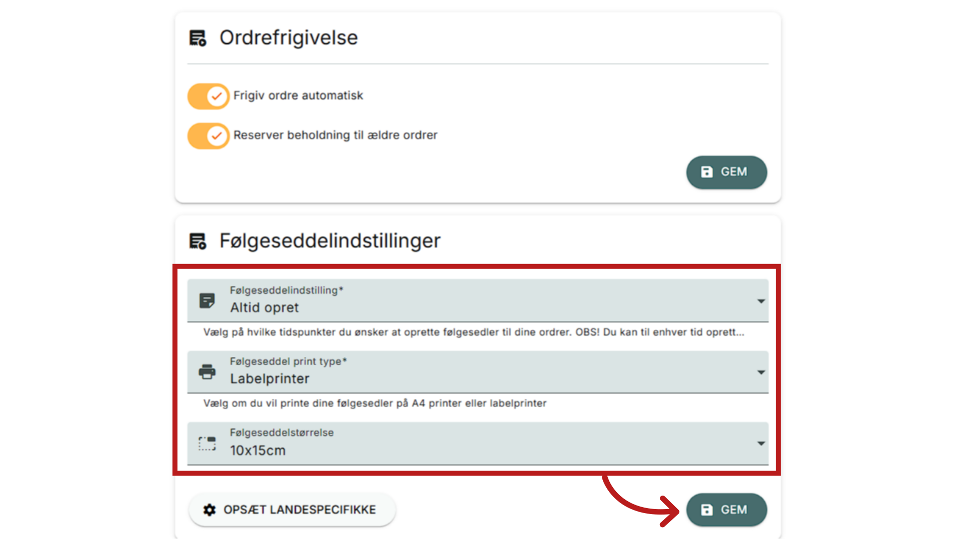 Vælg Følgeseddel indstillinger