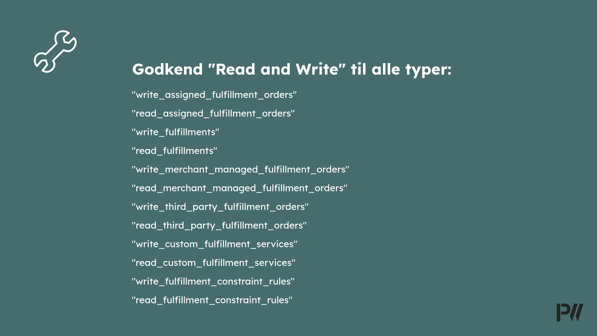 Godkend 'Read and Write' til alle typer fullfillments