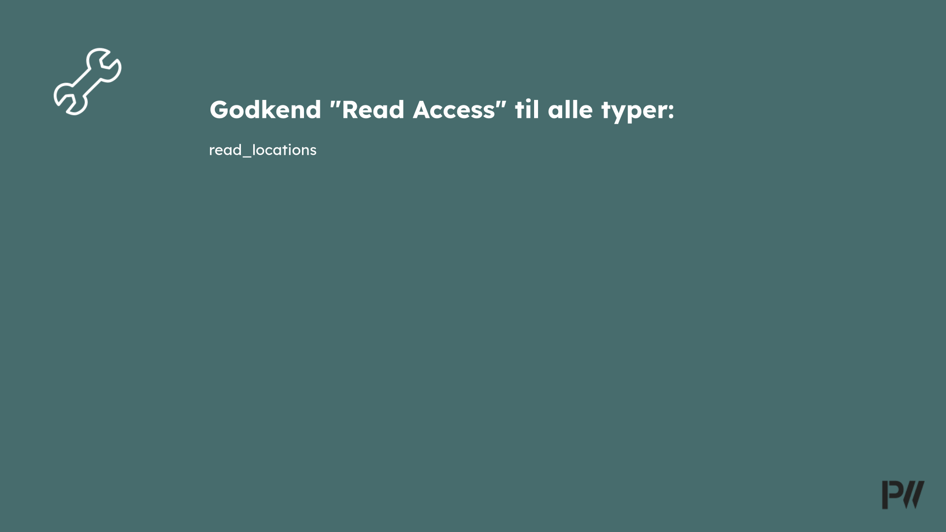 Godkend 'Read Access' til alle typer locations