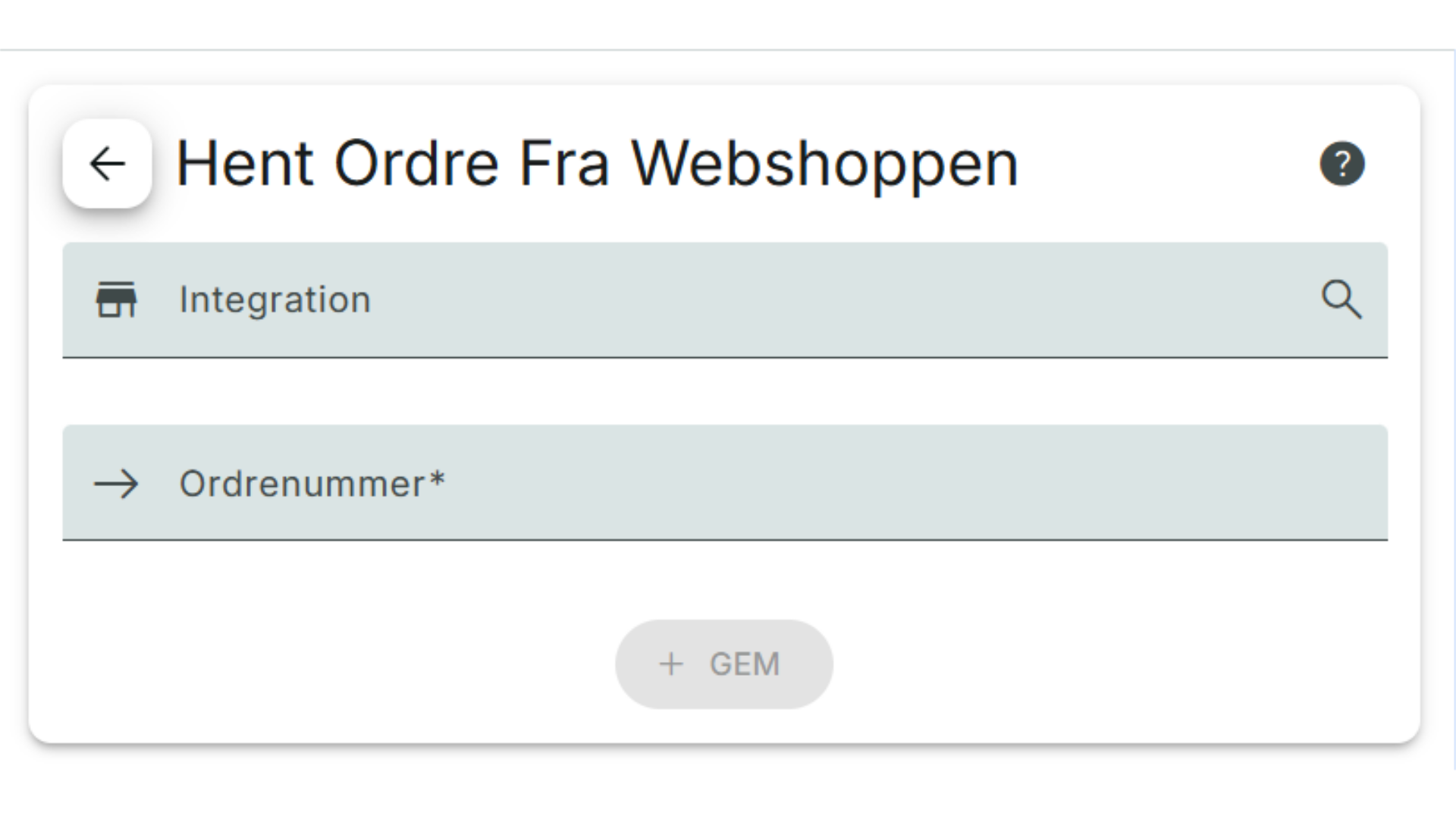 Udfyld Integration og ordrenummer