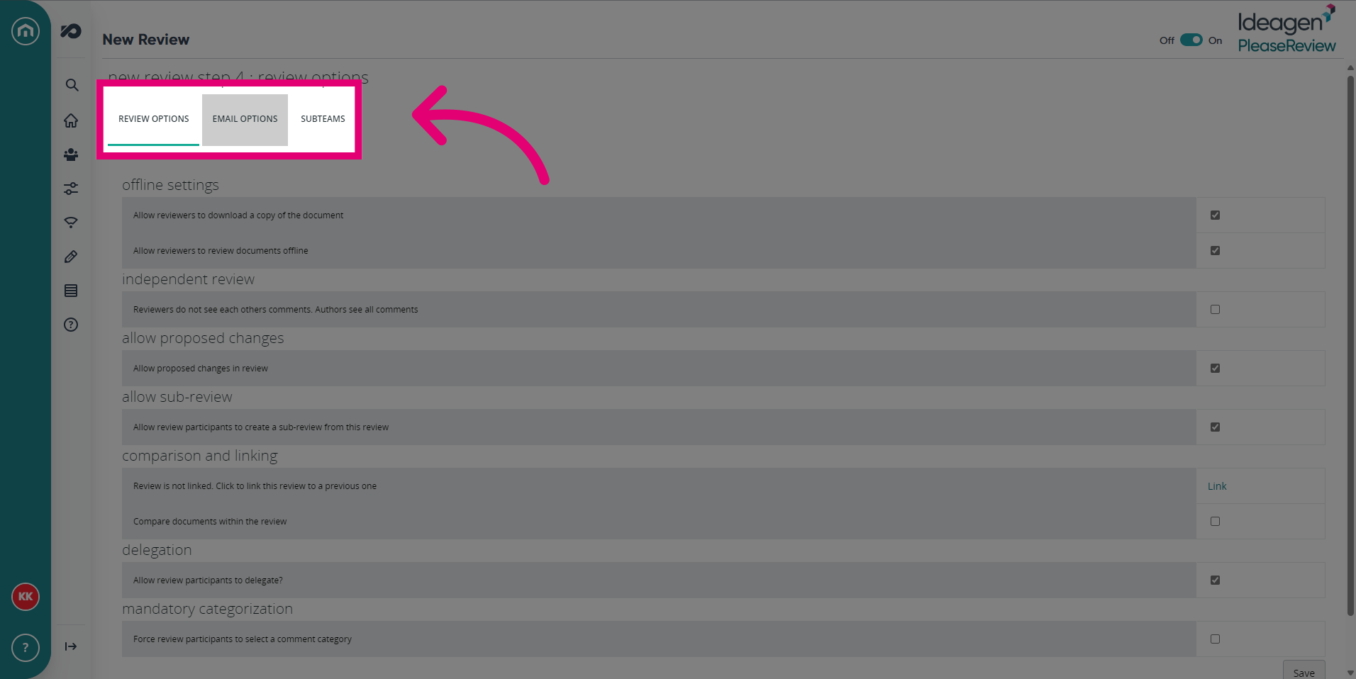 Adjust any review options