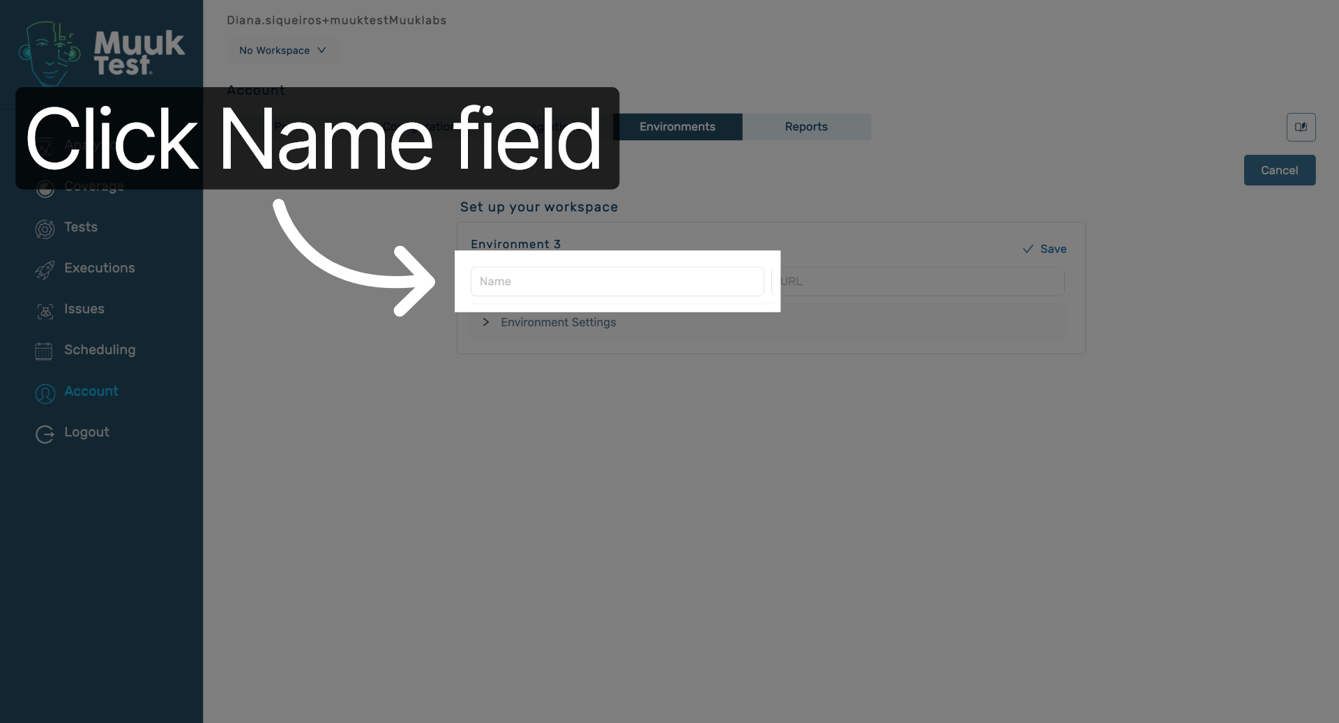 Select Environment Name Field