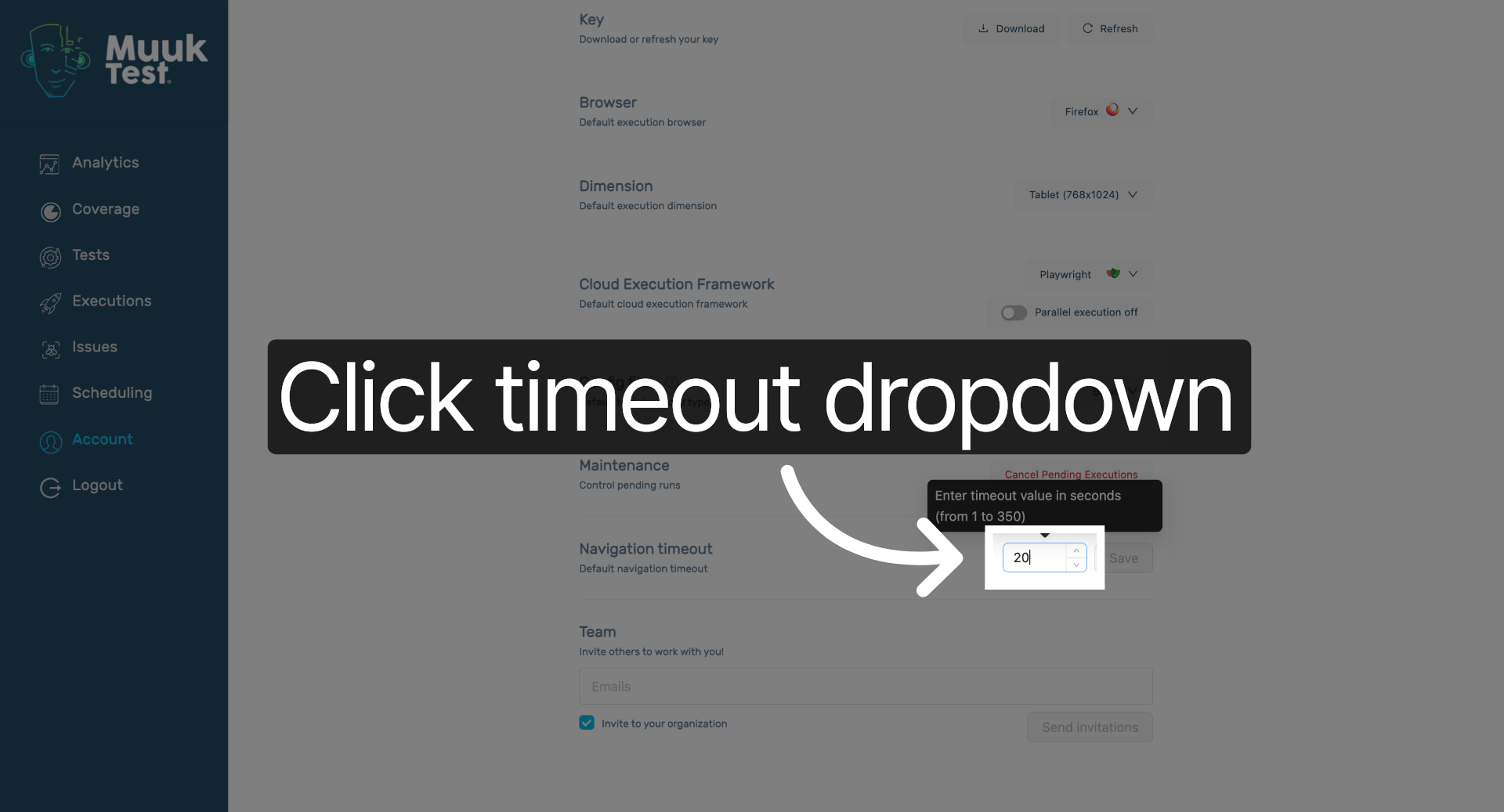 Open Timeout Dropdown