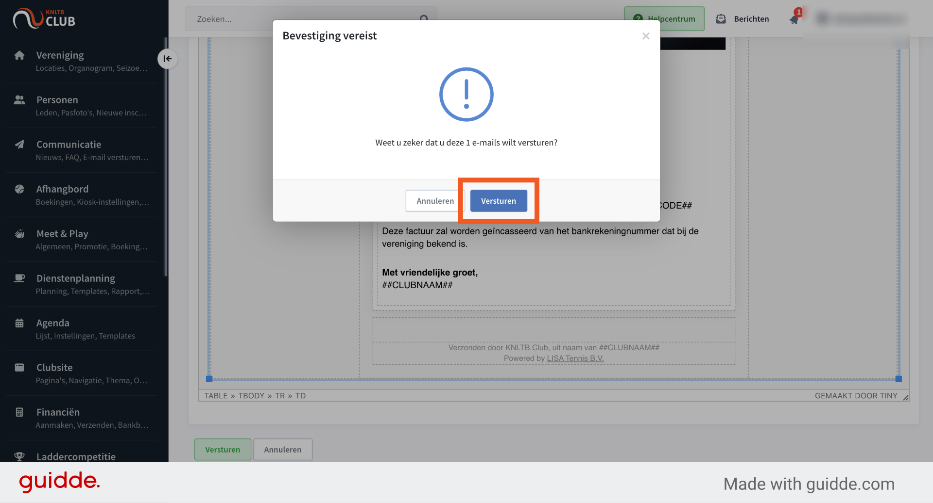 Klik nogmaals op de knop 'Versturen om de mail te versturen'